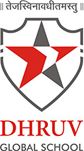 Dhruv Global School